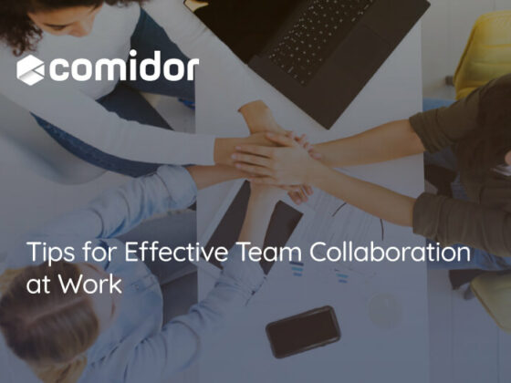 Tips for Effective Team Collaboration at Work | Comidor