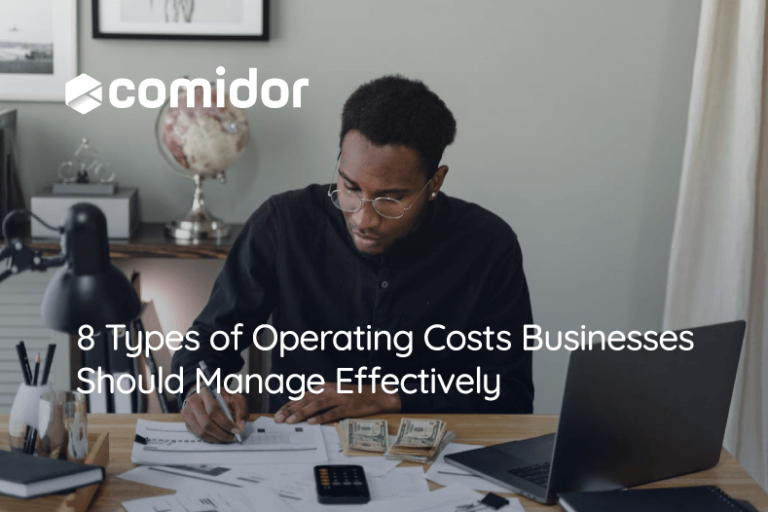 8 Types of Operating Costs Businesses Should Manage Effectively | Comidor